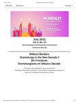 LMDA Newsletter, July 2021 by Brenda Munoz, Brian Quirt, and David Geary